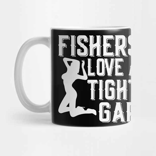 Fishing Love A Tight Gap by Tee-hub